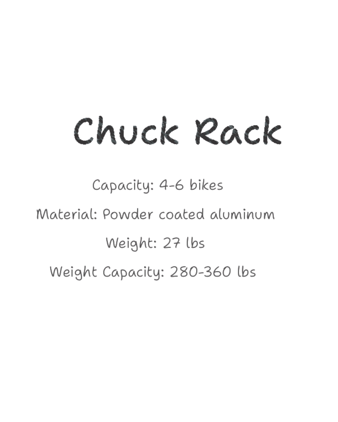 Chuck Bucket: Powder-coated aluminum, 100lb capacity.